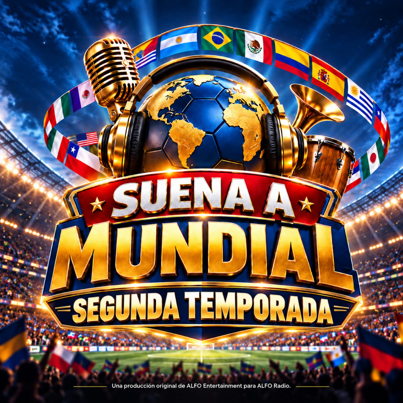 Portada oficial de Suena a Mundial — Segunda Temporada